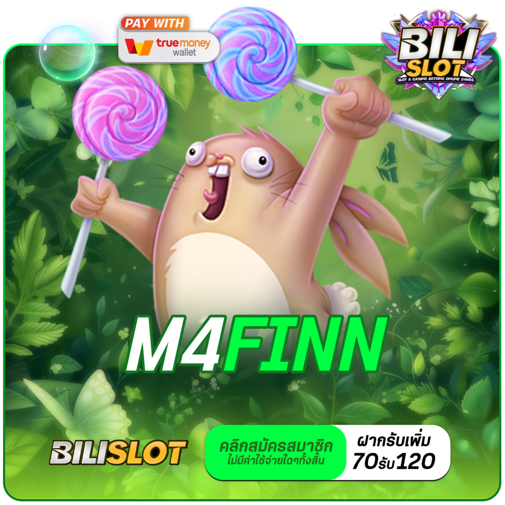 M4FINN ทางเข้าหลัก เว็บใหม่มาแรง เล่นง่าย ได้เงินจริง สล็อตต่างประเทศ